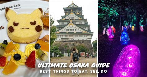 13 Best Things To Do In Osaka New And Must Visit Attractions In 2023