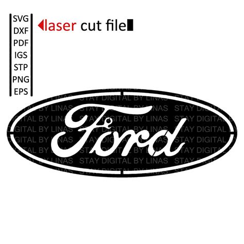 Ford Logo Digital Files For Laser Cutting Igs Stl Stp Dxf Svg Pdf