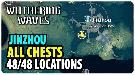 All Jinzhou Chests Location Wuthering Waves Youtube