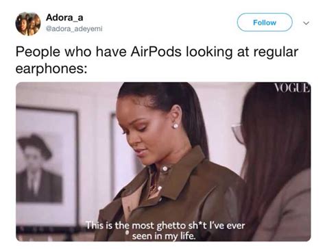 16 Airpods Memes That Are Both Rich And Hilarious Shenhuifu