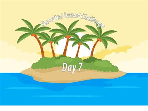 Deserted Island Challenge Day 7 | Stampiphany