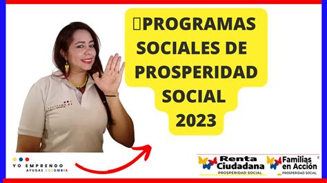 Programas Sociales Actuales De Prosperidad Social Renta