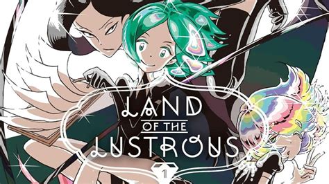 Haruko Ichikawas Land Of The Lustrous Manga To Conclude With Chapter