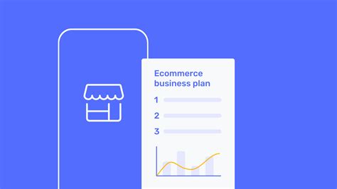 7 Steps To Creating An Ecommerce Business Plan Template