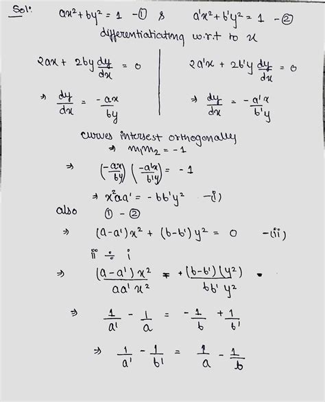 Show The Condition That The Curves Ax 2 By 2 1 And A X 2 B Y