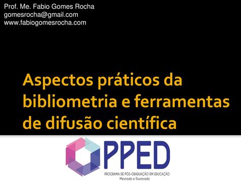 Aspectos práticos da bibliometria e ferramentas de difusão científica