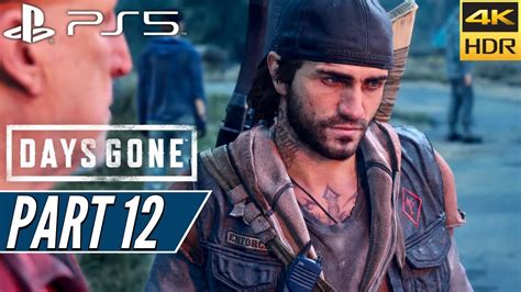 Days Gone Ps5 Walkthrough Gameplay Part 12 [4k 60fps Hdr] No