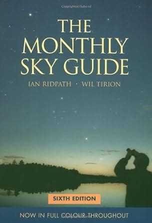 The Monthly Sky Guide Ridpath Ian Tirion Wil Amazon