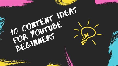 10 Youtube Content Ideas For Beginners 2021 Top Ten Ideas For Youtube