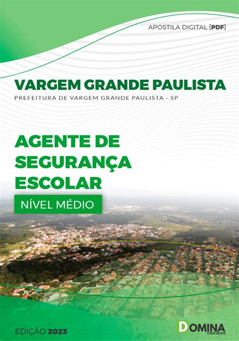 Apostila Pref Vargem Grande Paulista Sp Agente Seguran A Escolar