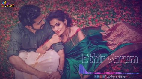 💓தோளிலே நீயுமே சாயும் போது💓new Tamil Whatsapp Statustamil Cut Songs