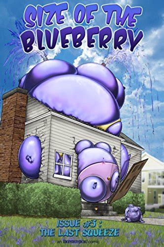 Jp Size Of The Blueberry Issue 3 The Last Squeeze English Edition Ebook Ross