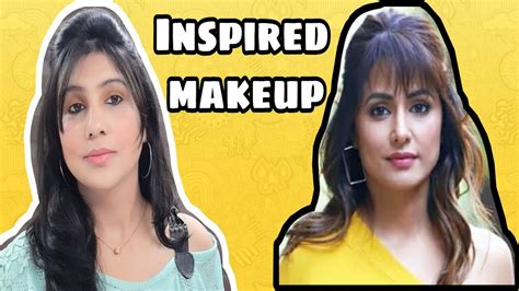 How To Do Makeup Step By Step For Begginers Hina Khan Inspired Makeup