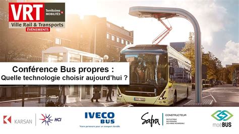 Conférence VRT Bus Propres Quelle technologie choisir aujourdhui