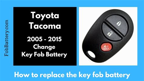 Toyota Tacoma Key Fob Battery Replacement Fobbattery