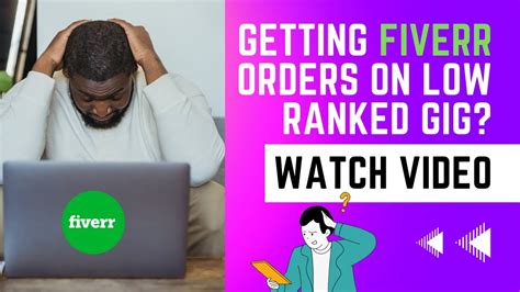 Getting Orders On Low Ranked Gig Is Wrong Strategy Best Tips For