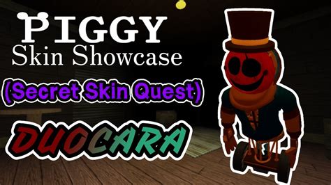 New Piggy Skin Duocara Showcase Secret Skin Quest Mansion Chapter