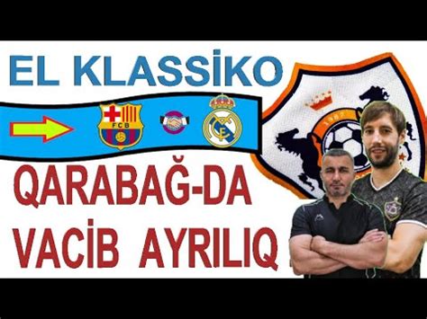 Qaraba Fk Da Vac B Ayriliq Qurban Qurbanov Son Q Rari Verd