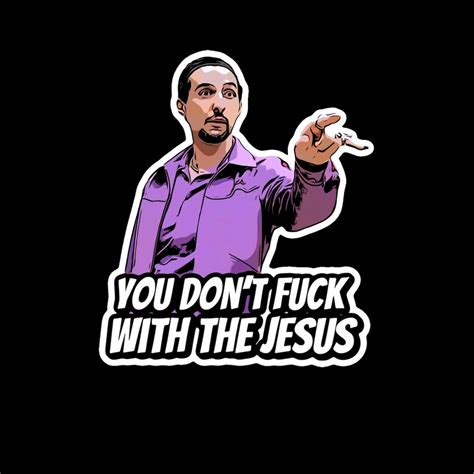 The Big Lebowski You Dont Fuck With The Jesus Vinyl Sticker Etsy