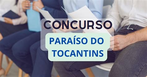 Concurso Prefeitura De Para So Do Tocantins To Cronograma Retificado