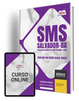 Apostila Sms Salvador Auxiliar Em Sa De Bucal Sms