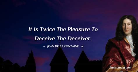 50 Best Jean De La Fontaine Quotes