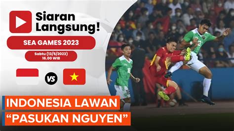 Jadwal Siaran Langsung Semifinal Sepak Bola SEA Games 2023 Indonesia