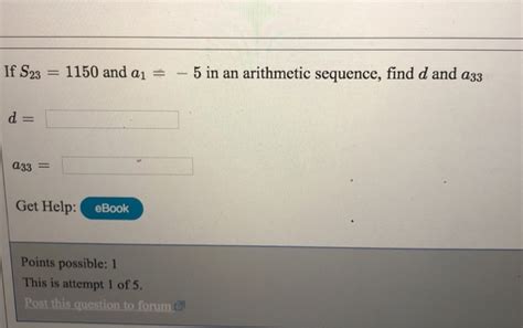 Solved If S23 1150 And A15 In An Arithmetic Sequence Find D