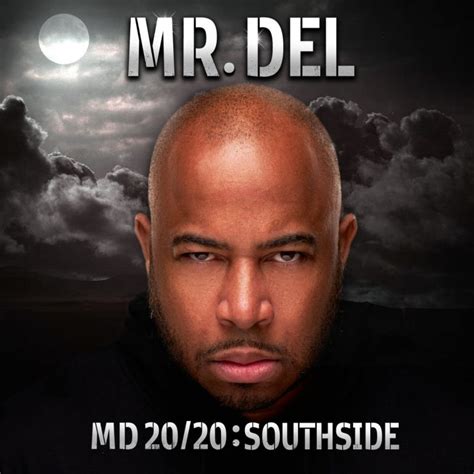 Mr Del Releasing Final Double Album Mrdel Five Twenty Co Llc