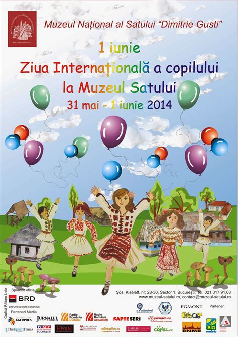 Copilaria La Muzeul Satului Ziua Internationala A Copilului La Muzeul