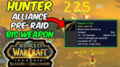 Alliance Sod Hunter Pre Raid Bis Weapon How To Get Youtube