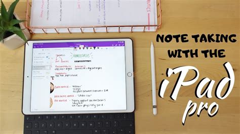 How I Take Notes On My Ipad Pro With Onenote Apple Pencil Vs Keyboard