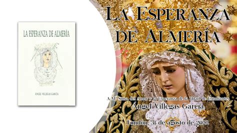 La Esperanza De Almer A Ngel Villegas Garc A Midi Youtube