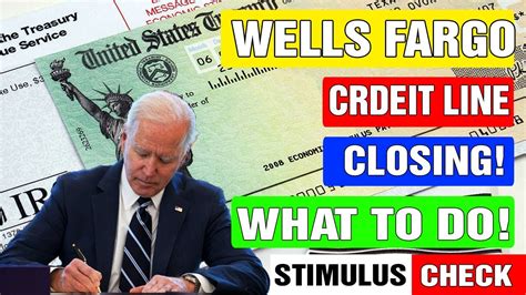 Stimulus Check Update Wells Fargo Credit Line Closing 3 Best Ways