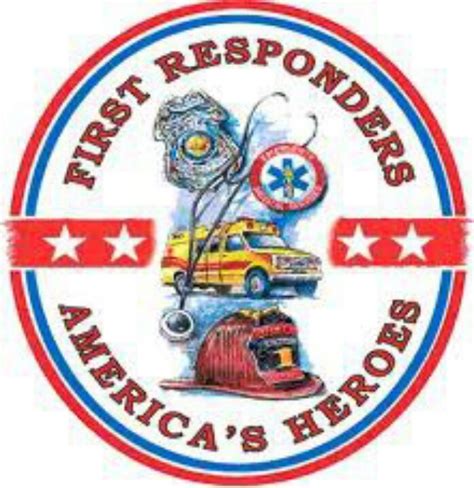 First Respondersamericas Heroes Awareness Because It Matters