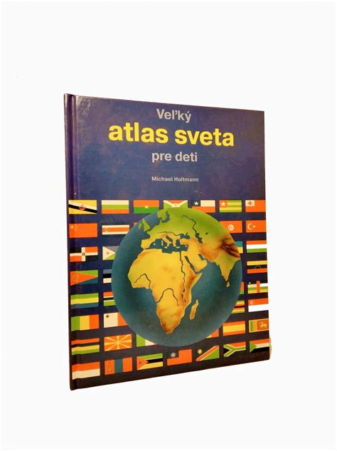 Ve K Atlas Sveta Pre Deti Antikvari T Zrkadlo Nitra