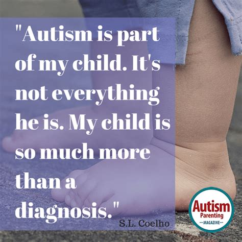 Quotes About Autism Autism Parenting Magazine