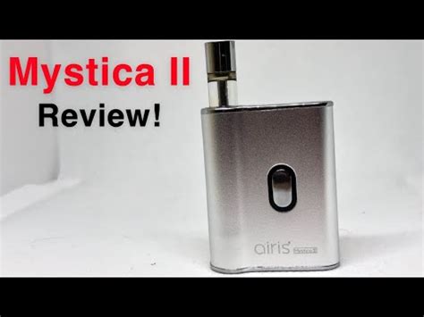 Airis Mystica II Cartridge Vaporizer Review YouTube