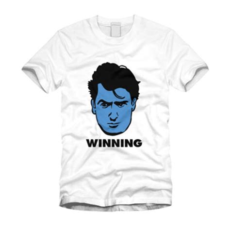 10 Charlie Sheen T Shirts To Wear While Winning Complex