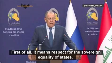 Lavrov Lectures About Sovereignty In Iraq YouTube