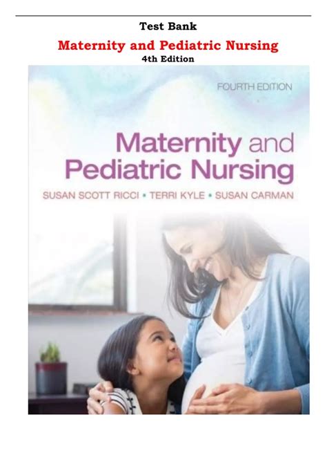 Test Bank For Maternity And Pediatric Nursing 4th Edition By Susan