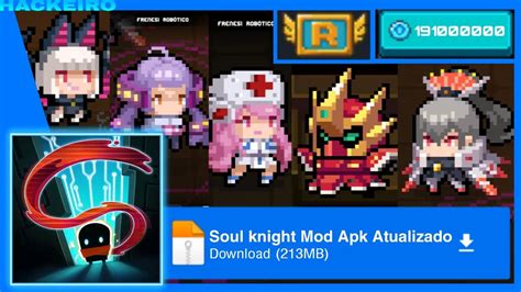 Soul Knight Apk Mod Dinheiro Infinito E Tudo Desbloqueado Vers O