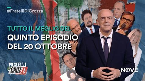 Fratelli Di Crozza Tutto Il Meglio Del Quinto Episodio Del 20 Ottobre