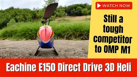 Eachine E Direct Drive Mini D Rc Helicopter Omp M Competitor Youtube