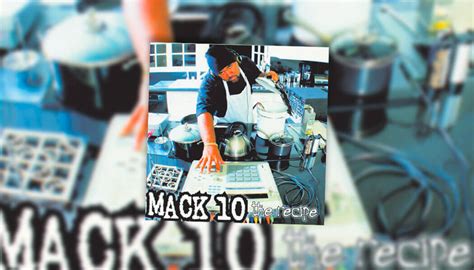 Oct 6 Mack 10 Releases The Recipe 1998 On This Date In Hip Hop