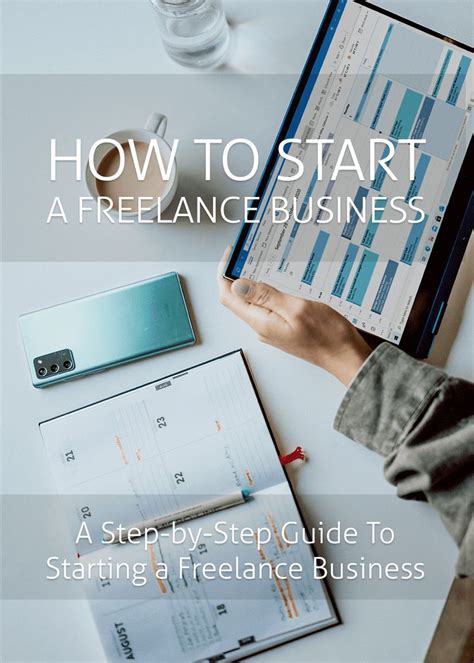 How To Start A Freelance Business A Step By Step Guide To Starting A