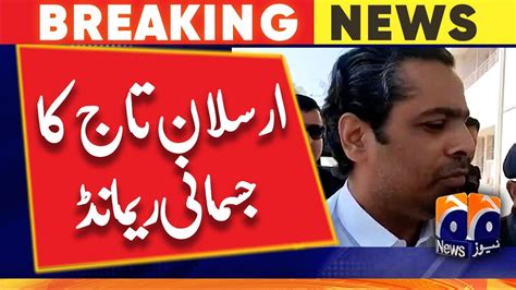 Pti Leader Arsalan Taj Handed Over To Police On Day Physical Remand