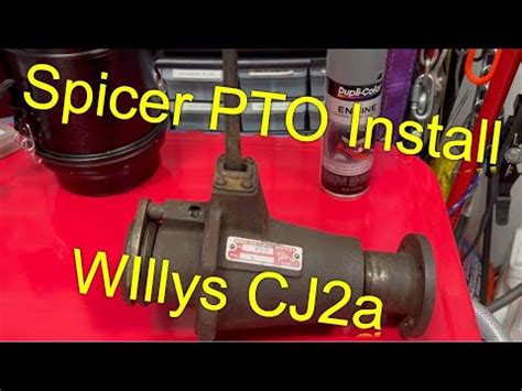 Spicer 18h PTO Willys Jeep CJ2a YouTube