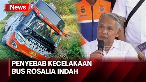 Knkt Ungkap Penyebab Kecelakaan Bus Rosalia Indah Di Tol Batang Inews