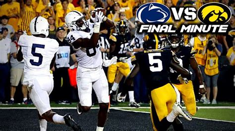 4 Penn State At Iowa Final Minute Youtube